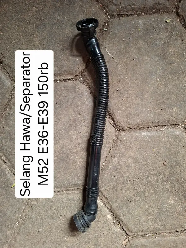 Selang Oil Separator M52